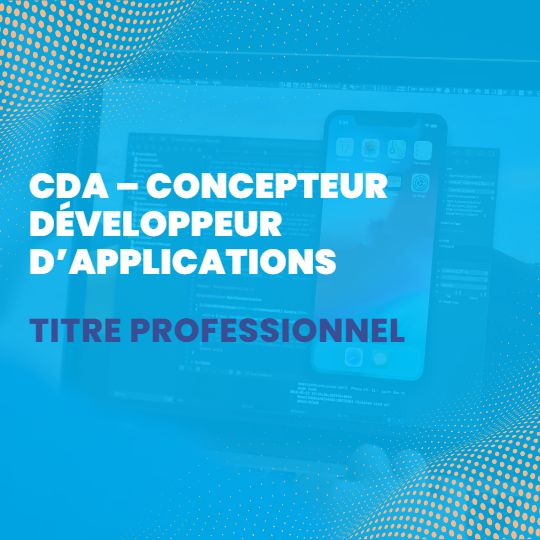 Formation CDA – Concepteur Développeur d’Applications