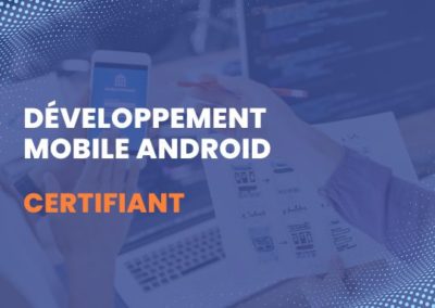 Formation Développement Mobile Android