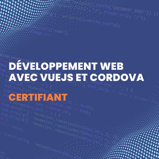 Formation Développement Web avec VueJS et cordova